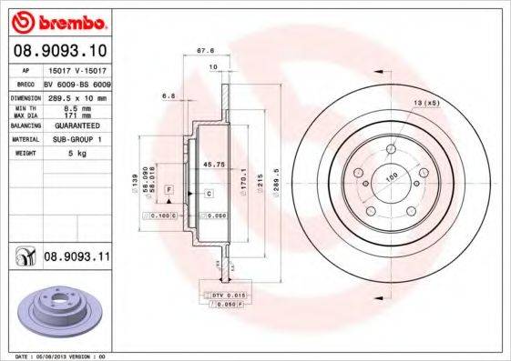 гальмівний диск BREMBO 08.9093.11